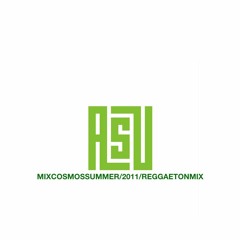 MIXCOSMOSSUMMER/2011/REGGAETONMIX