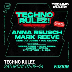 BENZN @ FUSION [ TECHNO RULEZ w/ ANNA REUSCH & MARK REEVE x TAGESRAVER | 07.09.24 ]
