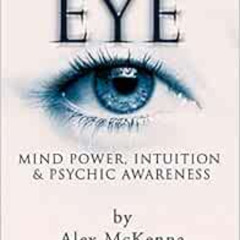 Get EBOOK 📥 Third Eye: Third Eye, Mind Power, Intuition & Psychic Awareness: Spiritu