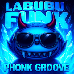 LABUBU FUNK