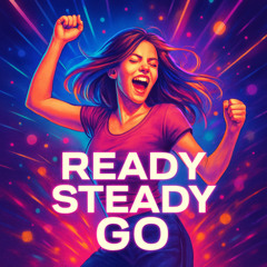 Ready Steady Go