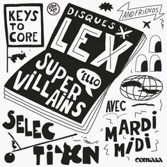Kylab - Core #42 |This is Lex Records w/Mardi Midi