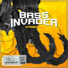 Bass Invader - Eternity