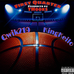 1st Quarter - Qwik219 feat. (prod by THookz).mp3