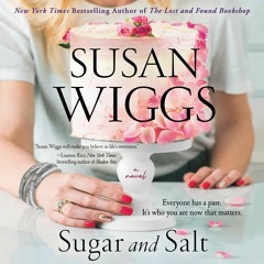 SUGAR AND SALT by Susan Wiggs