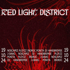 INOROC @ HAUS33 RED LIGHT DISTRICT