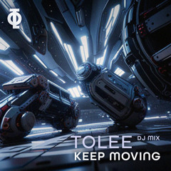 Keep Moving – DJ Mix (Psytechno)