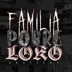 Família Pobre Loko - A Cara É Essa