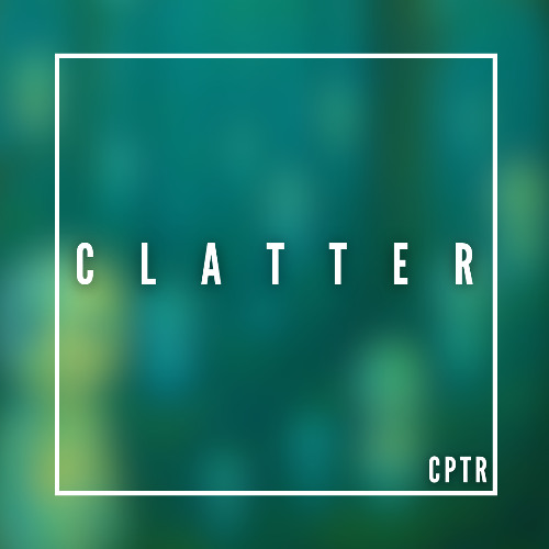 CPTR - Clatter [Free Download]
