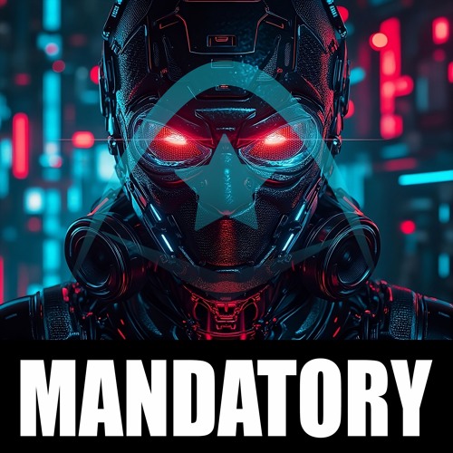 Mandatory (Original Mix)