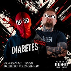 Diabetes (Remix)