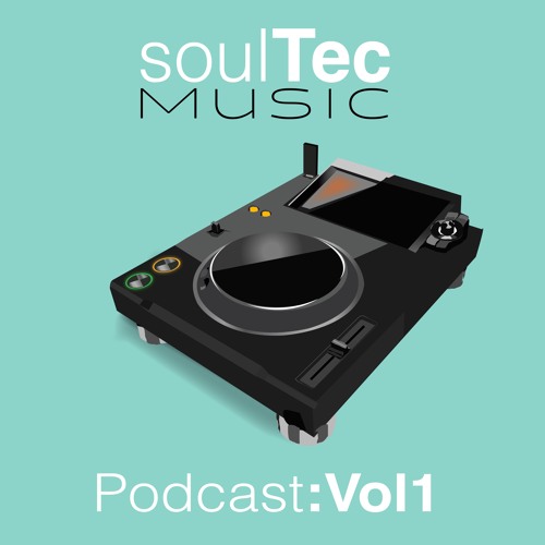 SoulTec Music Podcast Vol1 - April2023