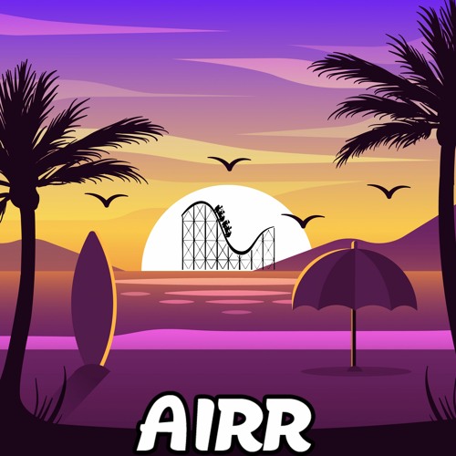 Stream Roller Coaster by Airr | Listen online for free on SoundCloud