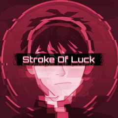 Stroke Of Luck - Electro Rock Mini Track