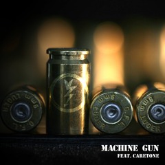 Machine Gun (Feat. Mc Caretone)