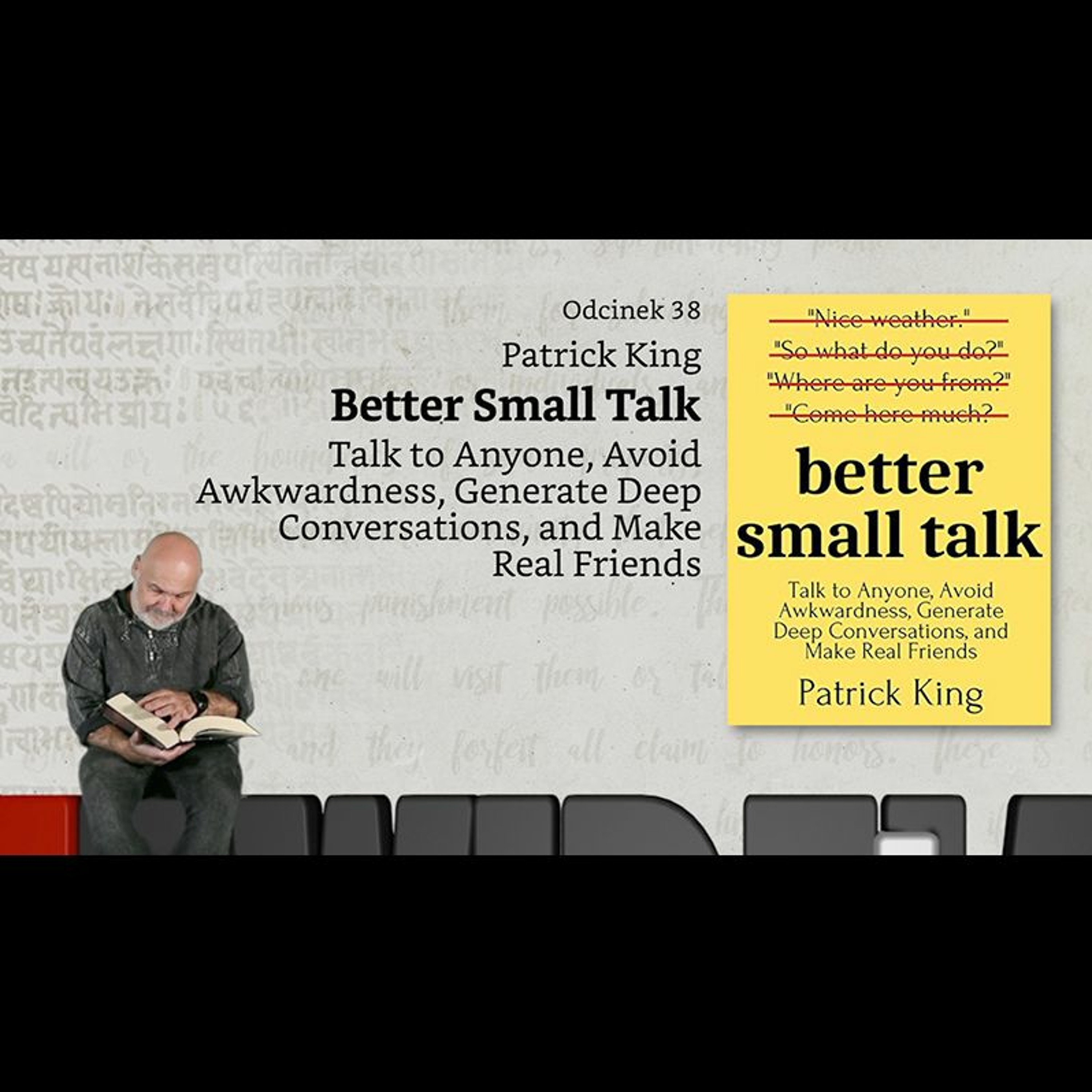 Niewidzialne książki #38: P. King, Better Small Talk episode artwork