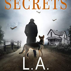[Download] PDF 📝 Keeping Secrets (A Sam Mason Mystery Book 2) by  L. A. Dobbs KINDLE
