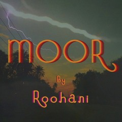 Mujhe Moor Tu | By SH Roohani | 2021 Song | (Official Audio)