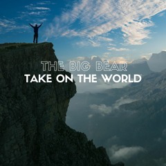 Take On The World