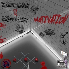 W/  Banko Beezly - Motivation