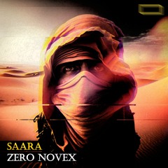 Zero Novex - Saara [FREE DOWNLOAD]