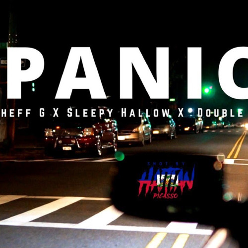 Sheff G X Sleepy Hallow  X DoubleG - Panic