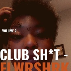Club Shit Vol 2