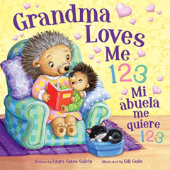 free PDF 🖍️ Grandma Loves Me 123/Mi Abuela Me Quiere 123-Bilingual Childrens Board B