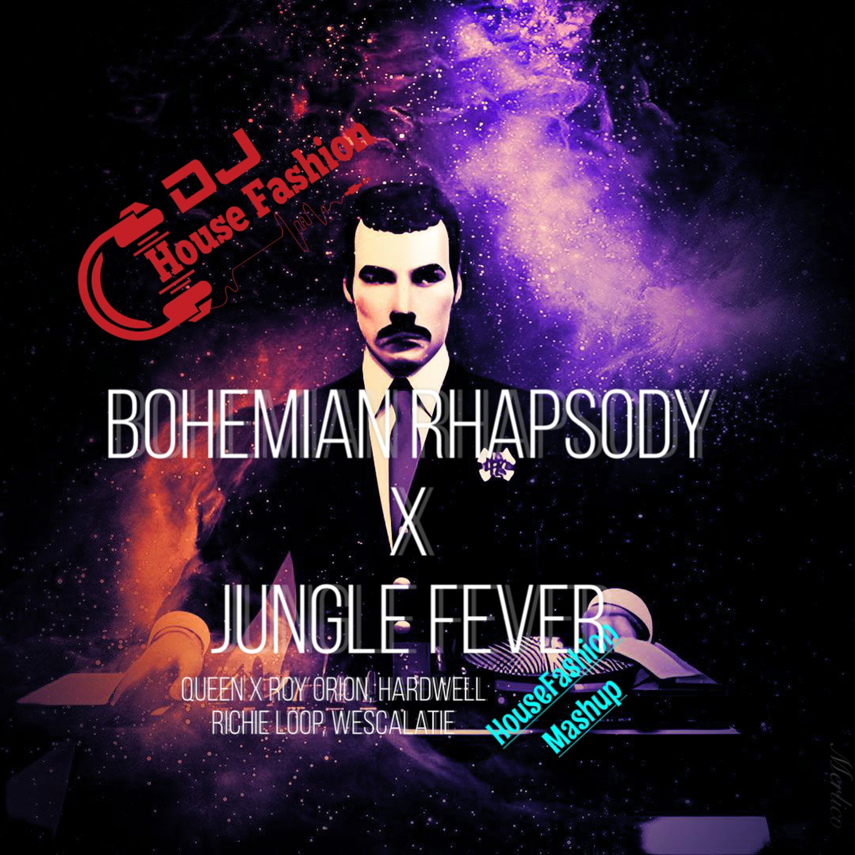 Bohemian Rhapsody X Jungle Fever (Housefashion Mashup)(snip preview with filter) episode artwork