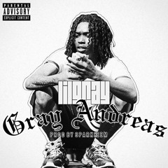 Lil Gray - Gray Andreas (prod By Sparkheem)