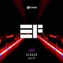 Audrius Bass - Closer