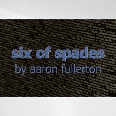 "Six of Spades": set at the Malibu Creek State Park Trailhead