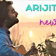 Arijit singh new song 2020