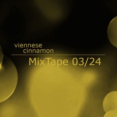 Mix Tape 03/24