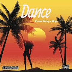 Dance feat. Frank Zozky