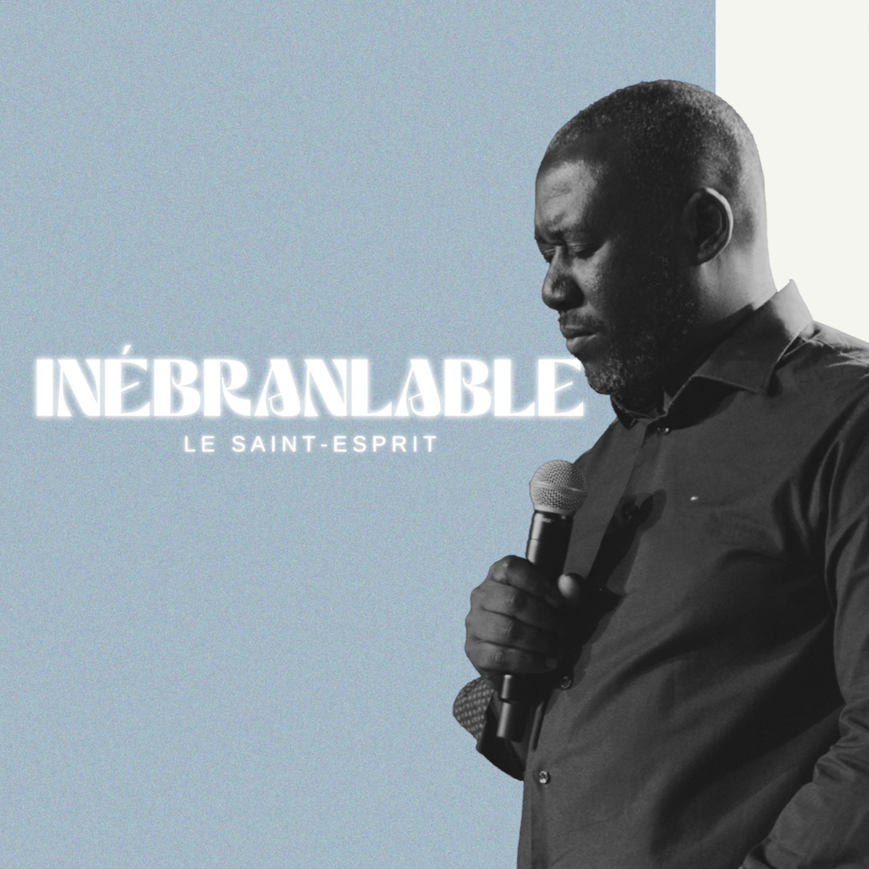 Inébranlable - Le Saint-Esprit - Daniel Munyabarame (21/10/2023)