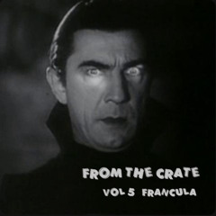 From The Crate Vol 5 - Francula