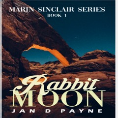 Rabbit Moon, a Navajoland Mystery by Jan D. Payne - Read by Karen Krause