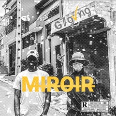 MIROIR- deuxieme extrait de la mixtape #1ere-Dose