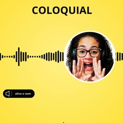 Coloquial - Ana Claudia - LinkedIn