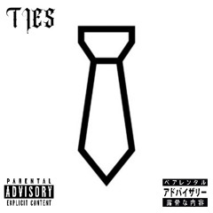 TIES (Prod. Tofito Beats)