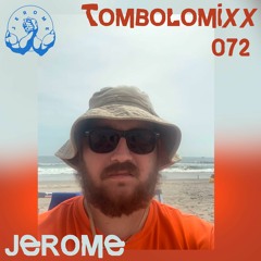 TOMBOLOMIXX 072 - Jerome