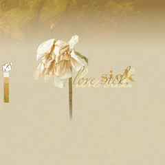 lovesick.