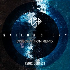 A.M.R - Sailor's Cry (Discognition Remix)