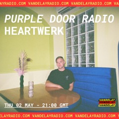Purple Door Radio w/ Heartwerk (02.05.24)