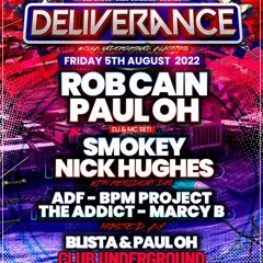 01 NICK HUGHES LIVE MIX (Deliverance, 5th August, Club Underground, Blackpool)