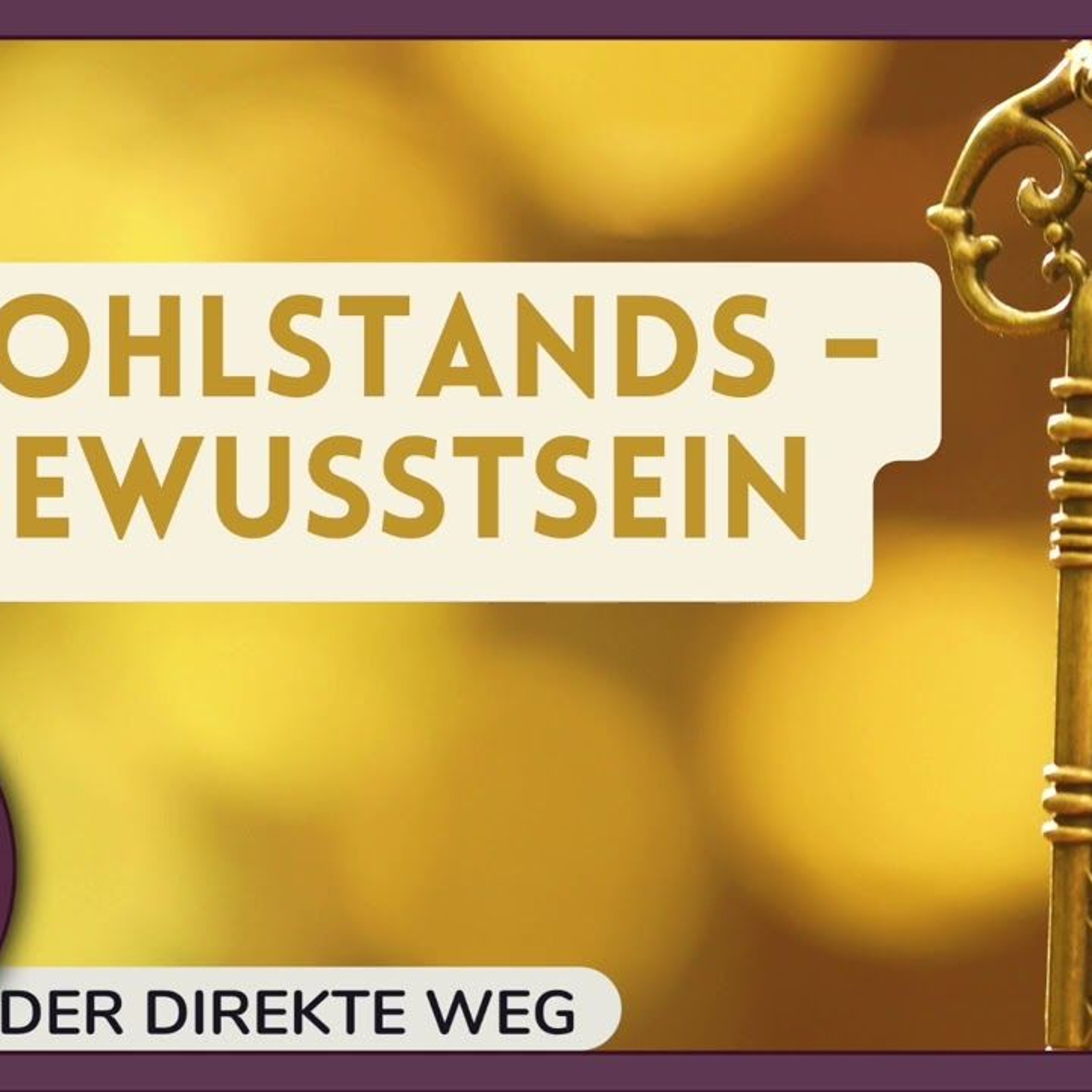Gottfried Sumser - DER DIREKTE WEG - Ein Kurs in Wundern