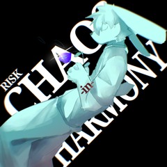 CHAOS -in- HARMONY