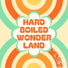 Hard Boiled Wonderland