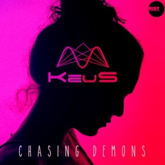KeuS - Chasing Demons (Original Mix)